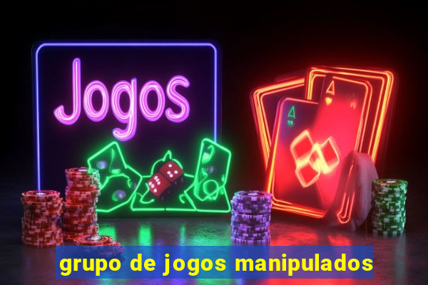 grupo de jogos manipulados